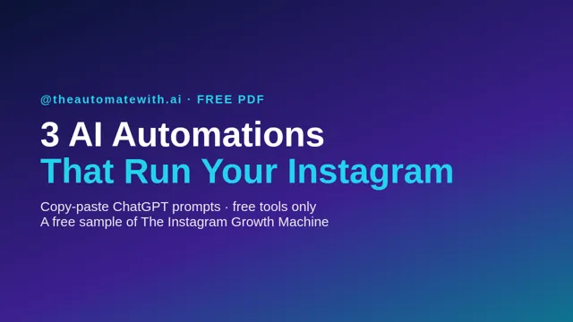 Cover of the free sample PDF: 3 AI Automations That Run Your Instagram
